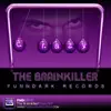 The Brainkiller - Crazy - EP